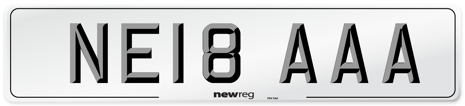 NE18 AAA Number Plate from New Reg